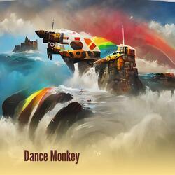 Dance Monkey