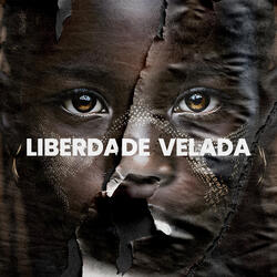Liberdade Velada