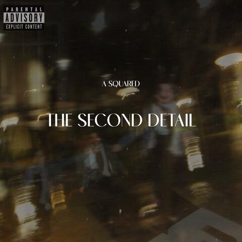 The Second Detail