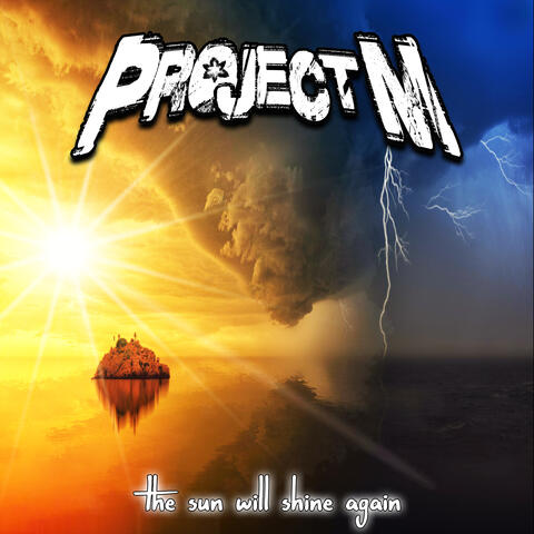 The Sun Will Shine Again