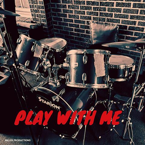 Play with Me