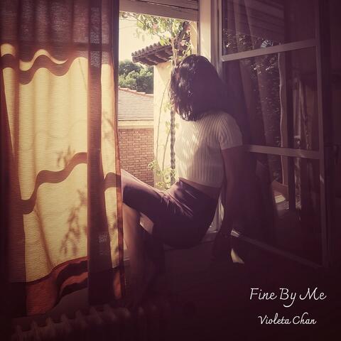 Fine by Me