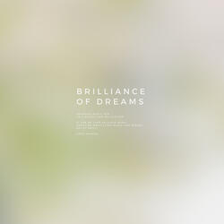 Brilliance of Dreams (Rain)