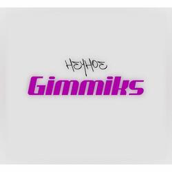 Gimmiks