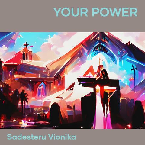 Your Power