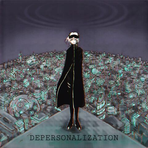 Depersonalization