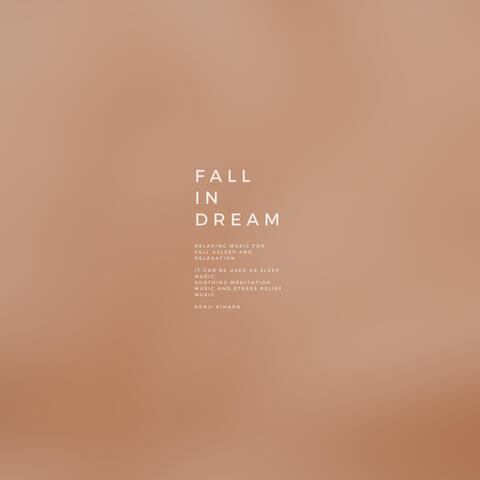 Fall in Dream