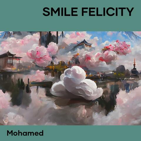 Smile Felicity
