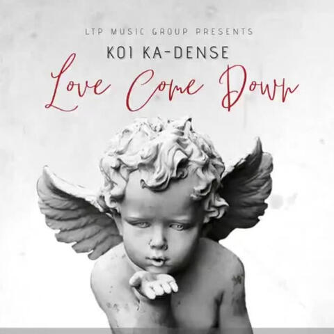 Love Come Down