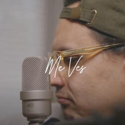 Me Ves