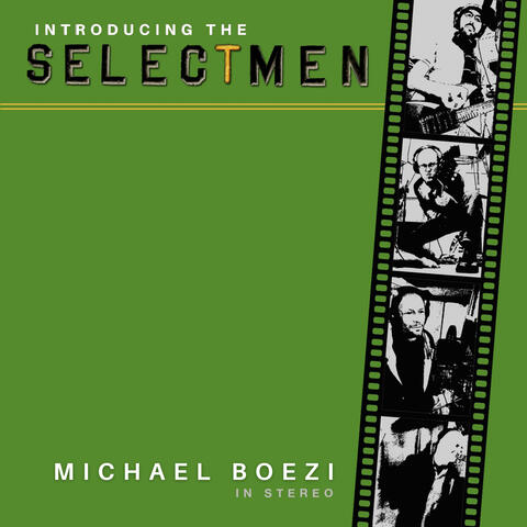 Introducing the Selectmen