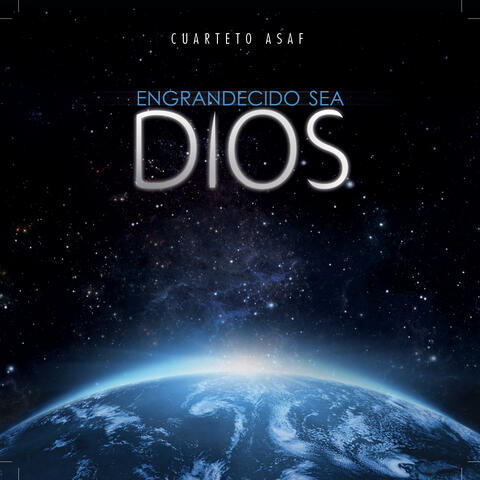 Engrandecido sea Dios
