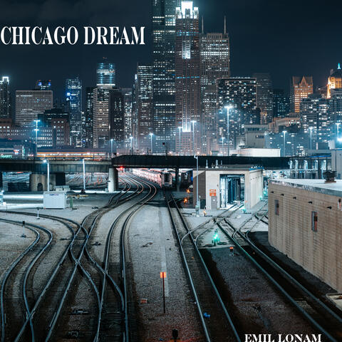 Chicago Dream