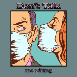 Don't Talk