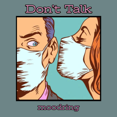 Don't Talk