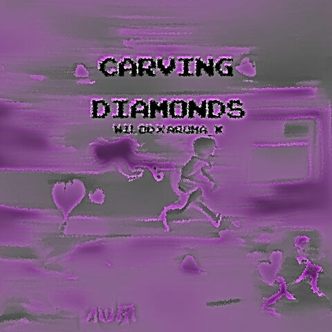 Carving Diamonds - (Slowed and Reverbed)