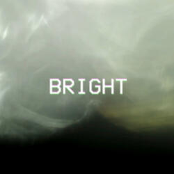 Bright