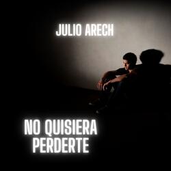 No Quisiera Perderte