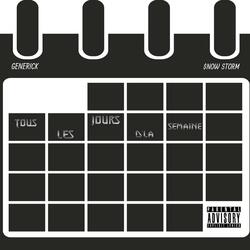 Tous les jours d'la semaine