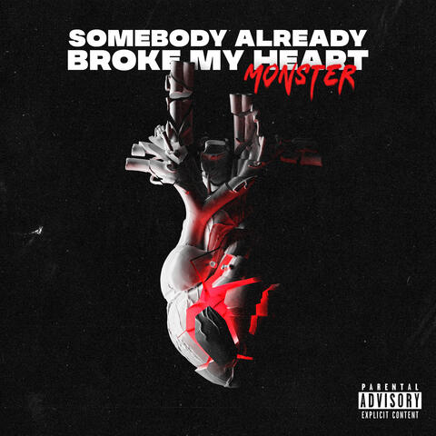 Somebody Already Broke My Heart
