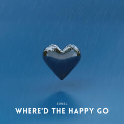 Where'd The Happy Go