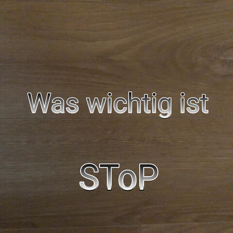 Was wichtig ist