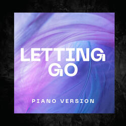 Letting Go (Piano Version)