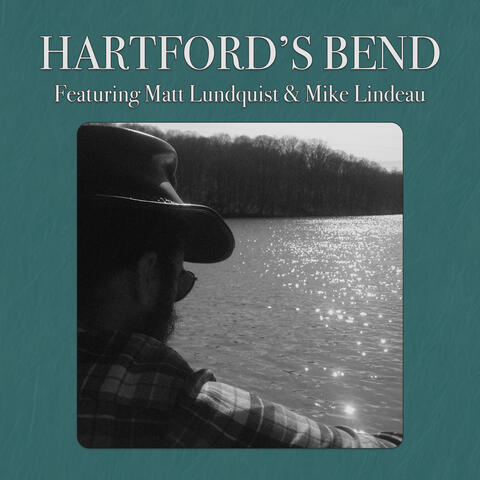 Hartford's Bend