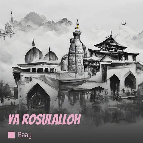 Ya Rosulalloh