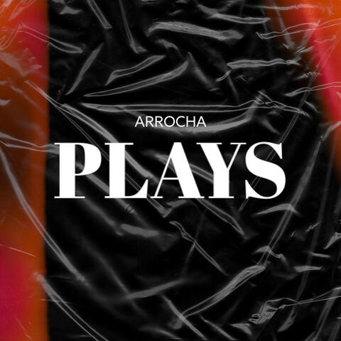 Arrocha Plays