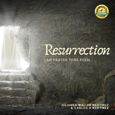 Ressurection, an Easter Tone Poem