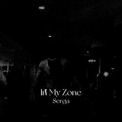 In My Zone