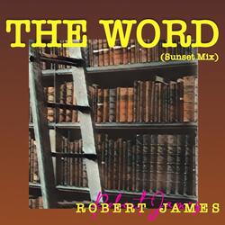 The Word (Sunset Mix)