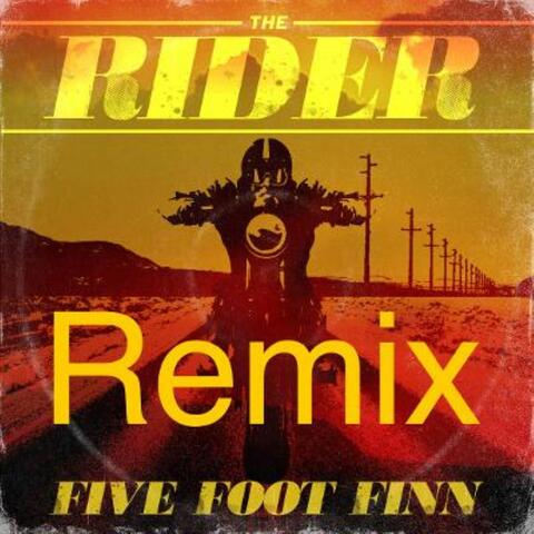The Rider (remix 2022)
