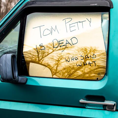 Tom Petty is Dead