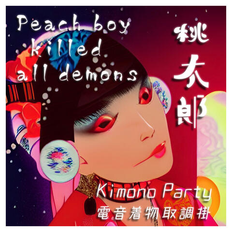 Momotaro : Peach Boy Killed All Demons