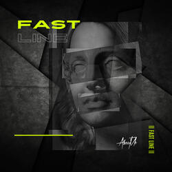 Fast Line