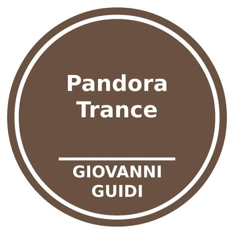Pandora Trance