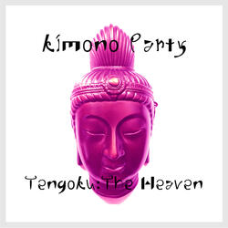 Tengoku : The Heaven