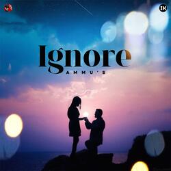 Ignore