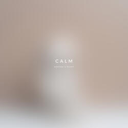 Calm (Rain)