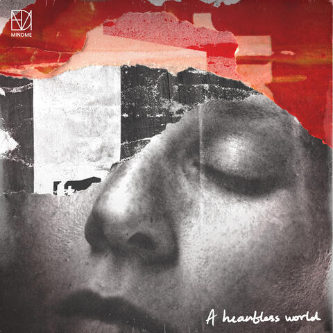 A Heartless World
