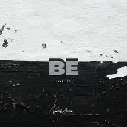 BE (Live ‘22)