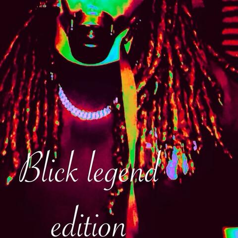 Blick Legend Edition