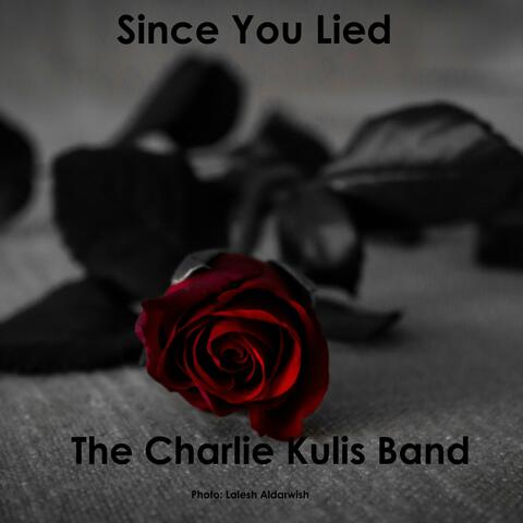 Since You Lied