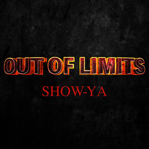 OUT OF LIMITS