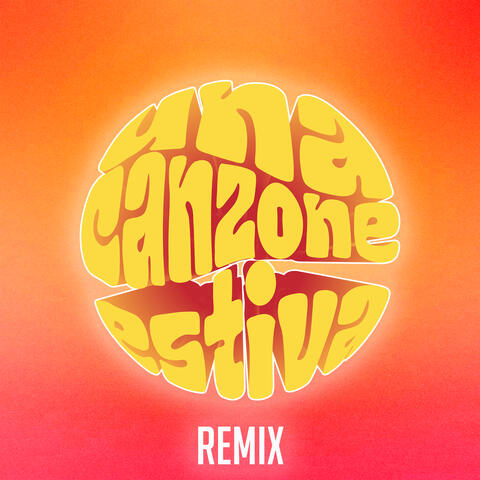 Una Canzone Estiva (Remix)
