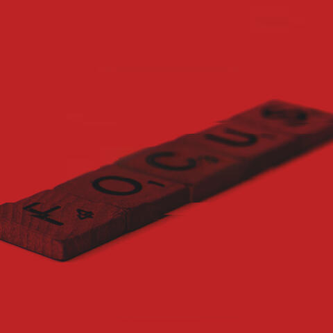Focus