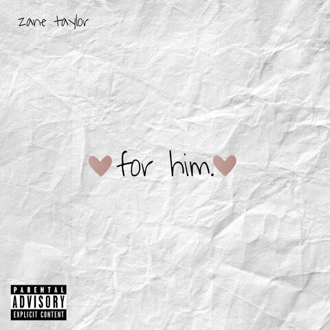 For Him.