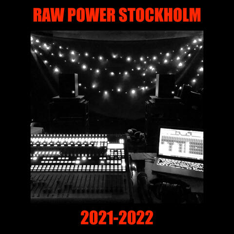 Raw Power Stockholm 2021-2022